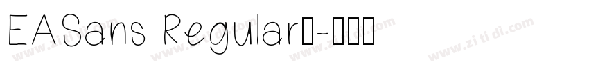 EASans Regular◆字体转换
